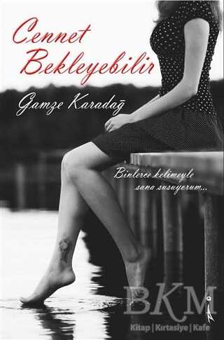 Cennet Bekleyebilir - İkinci Adam Yayınları