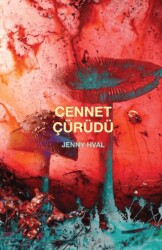 Cennet Çürüdü - Umami Kitap