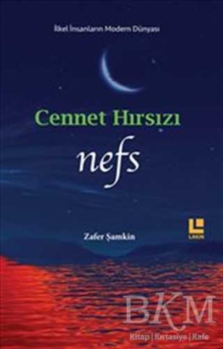 Cennet Hırsızı - Lakin Yayınları