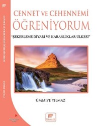 Cennet ve Cehennemi Öğreniyorum - Gelenek Yayıncılık