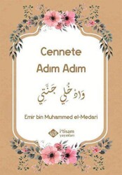 Cennete Adım Adım - İtisam Yayınları