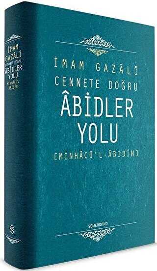 Cennete Doğru Abidler Yolu