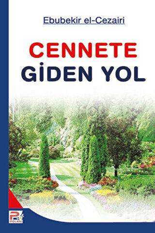 Cennete Giden Yol - Karınca & Polen Yayınları