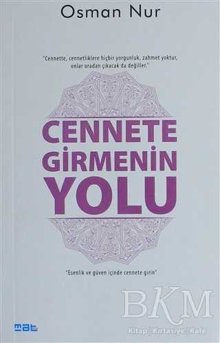 Cennete Girmenin Yolu - Mat Kitap