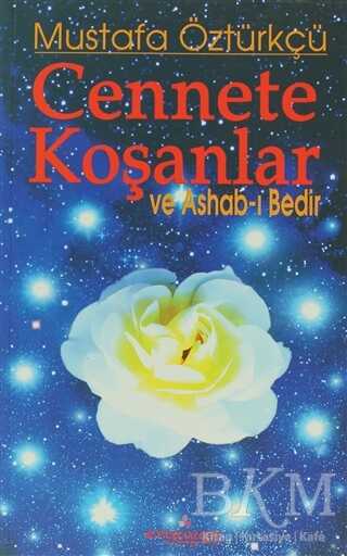 Cennete Koşanlar ve Ashab-ı Bedir - Erguvan Yayınevi