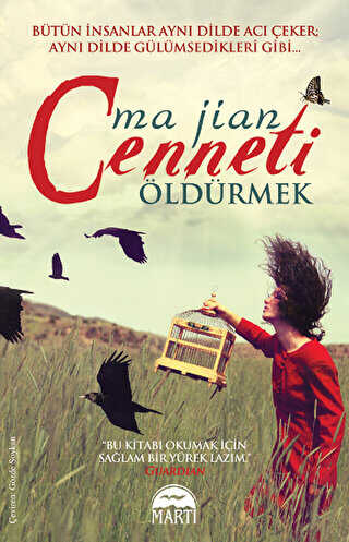 CENNETİ ÖLDÜRMEK - Martı Yayınları