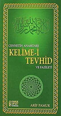 Cennetin Anahtarı Kelime-i Tevhid ve Fazileti Dua-137 - 1