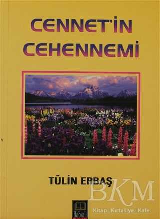 Cennet’in Cehennemi - Babıali Kitaplığı