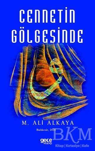 Cennetin Gölgesinde - 2