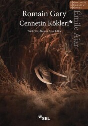 Cennetin Kökleri - Sel Yayıncılık