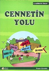 Cennetin Yolu - Pırıltı Kitapları - Erkam