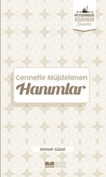 Cennetle Müjdelenen Hanımlar - Siyer Yayınları