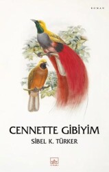 Cennette Gibiyim - İthaki Yayınları