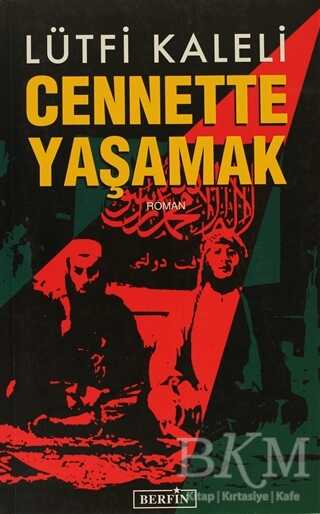 Cennette Yaşamak - Berfin Yayınları