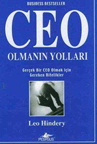 CEO OLMANIN YOLLARI