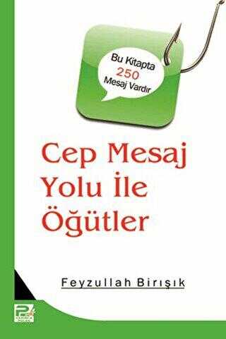 Cep Mesaj Yolu İle Öğütler - Karınca & Polen Yayınları