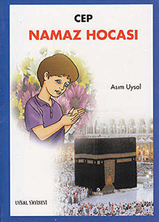 Cep Namaz Hocası - Uysal Yayınevi