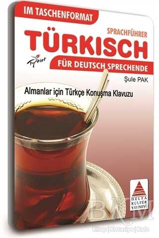 Cepte Almanlar İçin Türkçe Konuşma Kılavuzu - 1