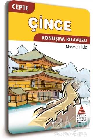 Cepte Çince Konuşma Kılavuzu - Delta Kültür Yayınevi