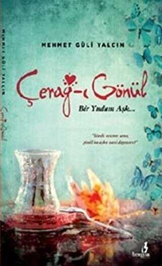 Cerağ-ı Gönül - Bengisu Yayınları
