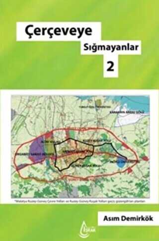 Çerçeveye Sığmayanlar 2 - İşrak Yayınları