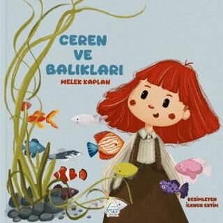 Ceren ve Balıkları - 1