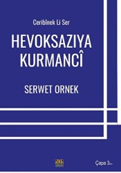 Ceribinek li Ser - Hevoksazıya Kurmanci - J&J Yayınları