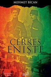 Çerkes Enişte - Truva Yayınları