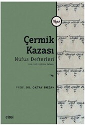 Çermik Kazası - Nüfus Defterleri - 2659-2660-2668 Nolu Defterler - Çizgi Kitabevi Yayınları