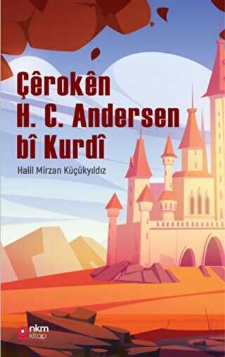 Çeroken H. C. Andersen bi Kurdi