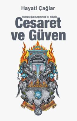 Cesaret ve Güven - 1
