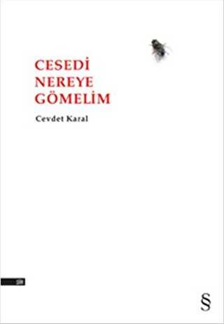 Cesedi Nereye Gömelim - EVEREST YAYINLARI
