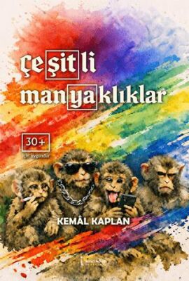 Çeşitli Manyaklıklar - 1