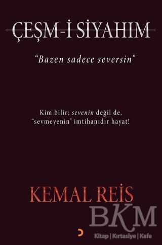 Çeşm-i Siyahım - 1