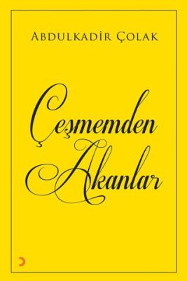 Çeşmemden Akanlar - 1