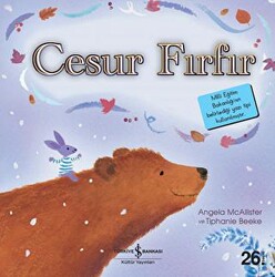 Cesur Fırfır - İlk Okuma Kitaplarım - İş Bankası Kültür Yayınları