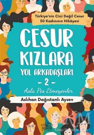 Cesur Kızlara Yol Arkadaşları - 2 - 2
