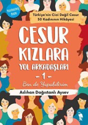 Cesur Kızlara Yol Arkadaşları - 1 - Nemesis Kitap