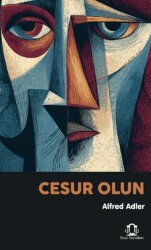 Cesur Olun - Eyce Yayınları
