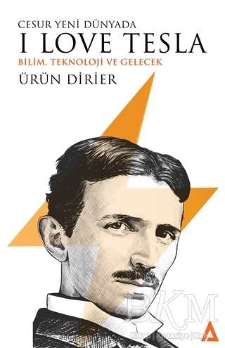 Cesur Yeni Dünyada I Love Tesla - 1