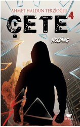 Çete 4 Holding - Efsus Yayınları