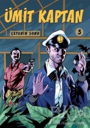 Çetenin Sonu - Ümit Kaptan 3 - Paydos Yayıncılık