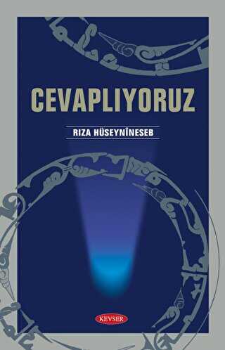 Cevaplıyoruz - Kevser Yayınları