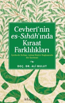 Cevheri’nin Es-Sıhah’ında Kıraat Farklılıkları - 1