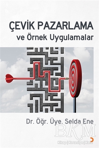 Çevik Pazarlama ve Örnek Uygulamalar - Cinius Yayınları