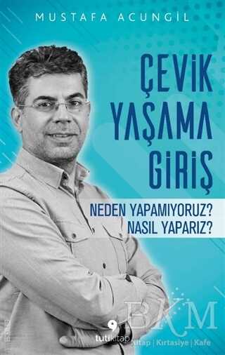 Çevik Yaşama Giriş - Tuti Kitap