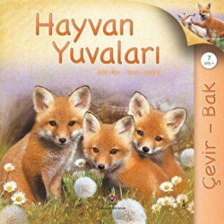 Çevir Bak Hayvan Yuvaları - TÜBİTAK Yayınları
