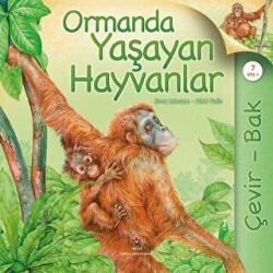 Çevir Bak - Ormanda Yaşayan Hayvanlar - TÜBİTAK Yayınları