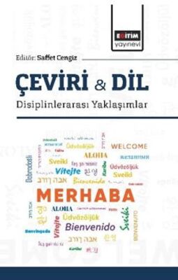 Çeviri & Dil -Disiplinlerarası Yaklaşımlar - 1
