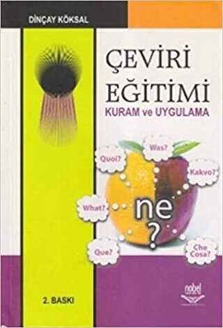 Çeviri Eğitimi Kuram ve Uygulama - Nobel Akademik Yayıncılık